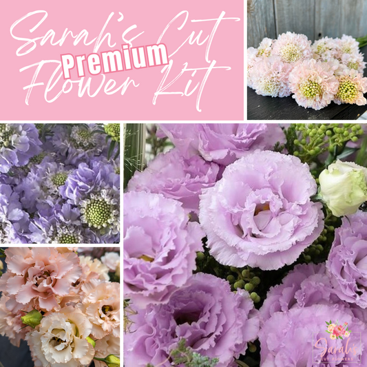 Sarah's Premium Cut Flower Kit